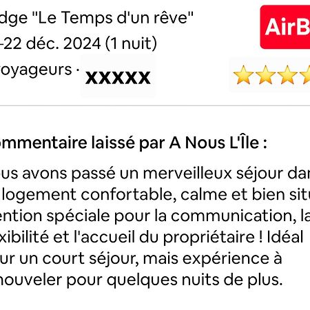 Lodge "Le Temps D'Un Reve" 圣弗朗索瓦 外观 照片